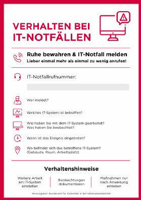 Die Notfallkarte kann als Vorlage beim BSI heruntergeladen werden und sollte für jeden aus der Belegschaft gut sichtbar vorgehalten werden. Die Karte ist in mehreren Sprachen verfügbar.